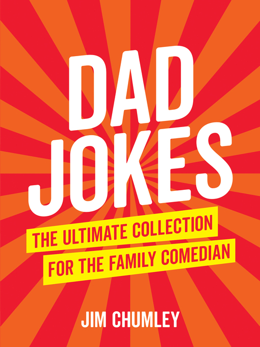 Title details for Dad Jokes by Jim Chumley - Available